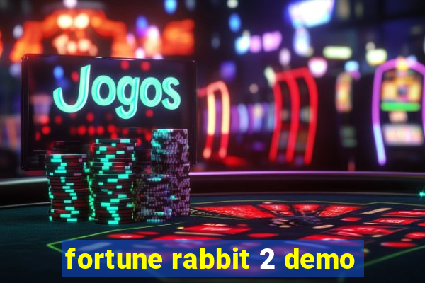 fortune rabbit 2 demo